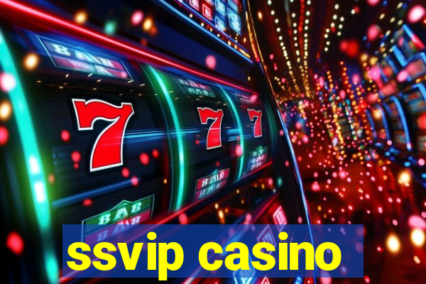 ssvip casino